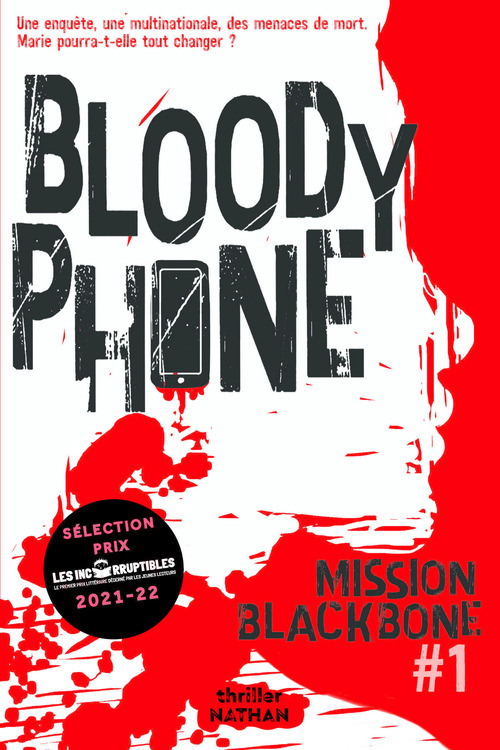 Couverture ebook de Collectif Blackbone - tome 1 Bloody phone, de Maylis Jean-Préau, Manu Causse, Marie Mazas, Emmanuelle Urien