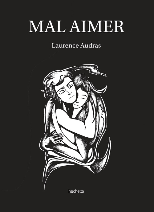 ebook cover of Mal aimer, by Laurence Audras