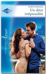 ebook cover of Un désir irrépressible, by Robyn Donald
