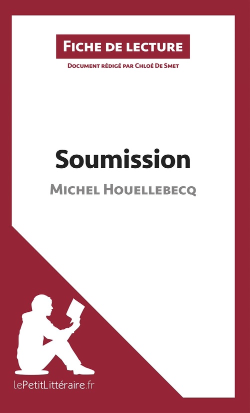 ebook cover of Soumission de Michel Houellebecq (Fiche de lecture), by Chloe De Smet
