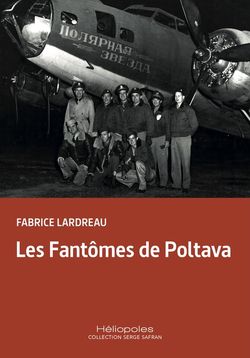 Couverture ebook de Les Fantômes de Poltava, de Fabrice Lardreau