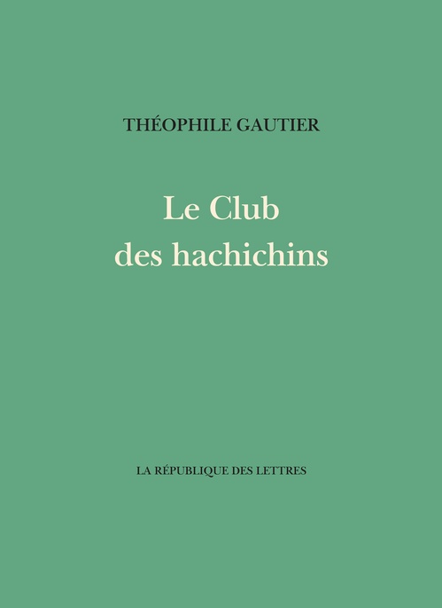 ebook cover of Le Club des hachichins, by Théophile Gautier