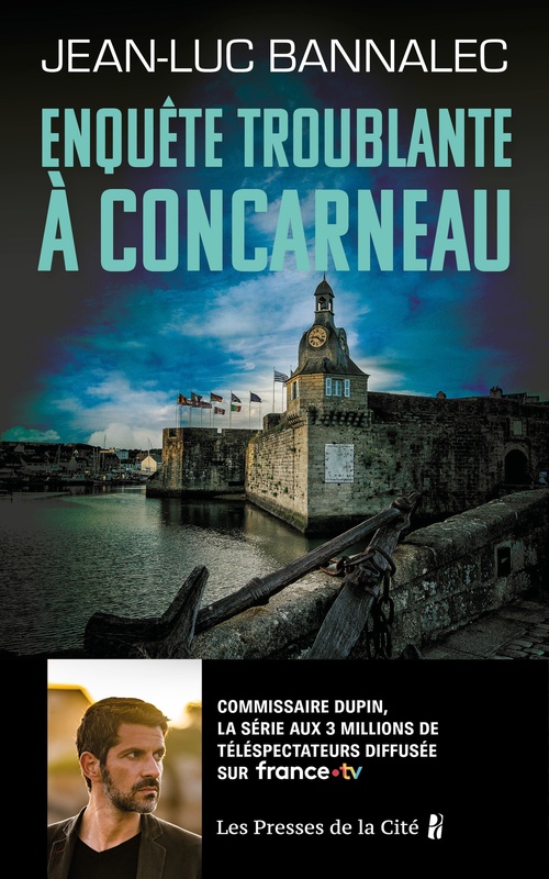 ebook cover of Enquête troublante à Concarneau - Une enquête du commissaire Dupin, by Jean-Luc Bannalec