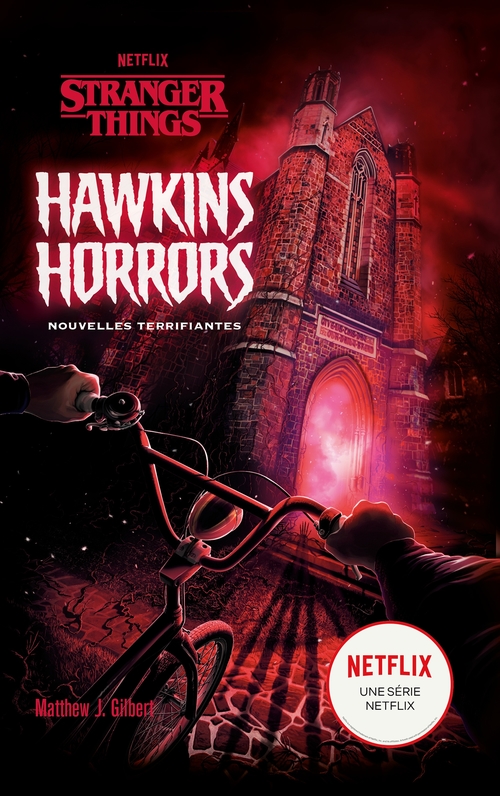 ebook cover of Stranger Things - Hawkins Horrors - Nouvelles terrifiantes, by Netflix
