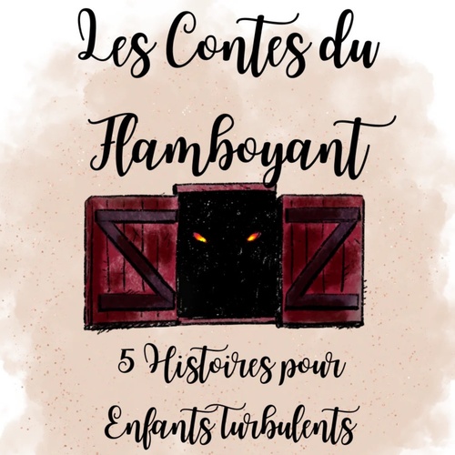 Couverture audiobook de Les contes du Flamboyant, de Quincy Gane