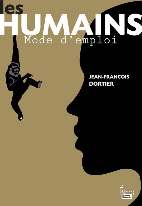 ebook cover of Les Humains, mode d'emploi, by Jean-François Dortier