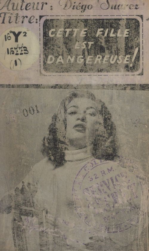 ebook cover of Cette fille est dangereuse...., by Diego Suarez