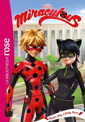 ebook cover of Miraculous 30 - Mister Bug et Lady Noire, by Collectif