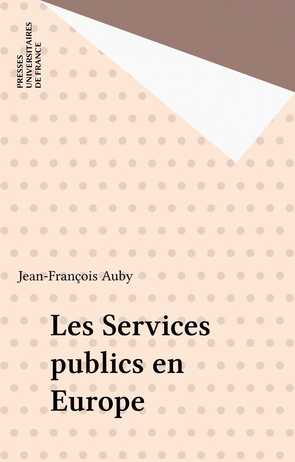 Couverture ebook de Les Services publics en Europe, de Jean-françois Auby