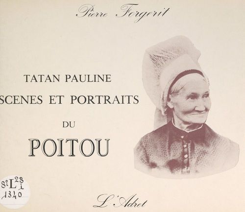 Couverture ebook de Tatan Pauline : scènes et portraits du Poitou, de Pierre Forgerit
