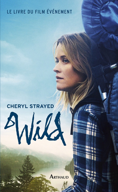 ebook cover of Wild, by Cheryl Strayed