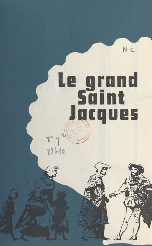 ebook cover of Le Grand Saint Jacques, by France Adine