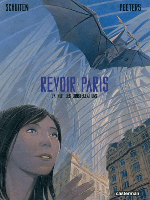 ebook cover of Revoir Paris (Tome 2) - La nuit des constellations, by Benoît Peeters, François Schuiten