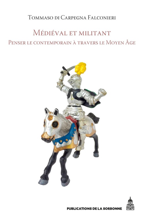 Couverture ebook de Médiéval et militant, de Tommaso Di Carpegna Falconieri