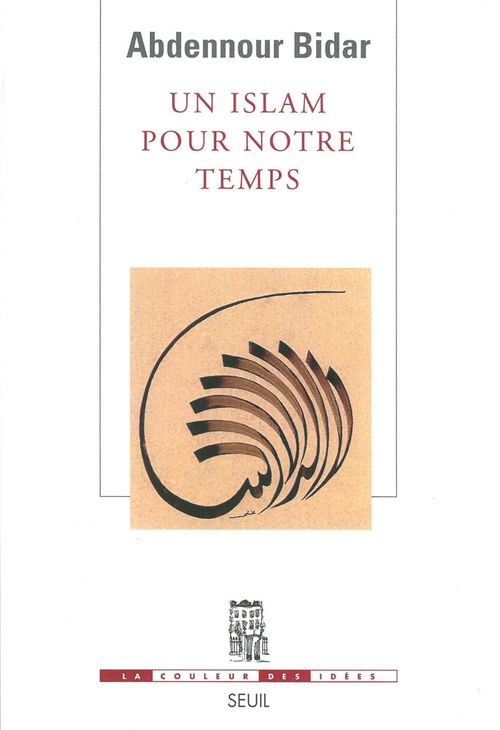 Couverture ebook de Un islam pour notre temps, de Abdennour Bidar
