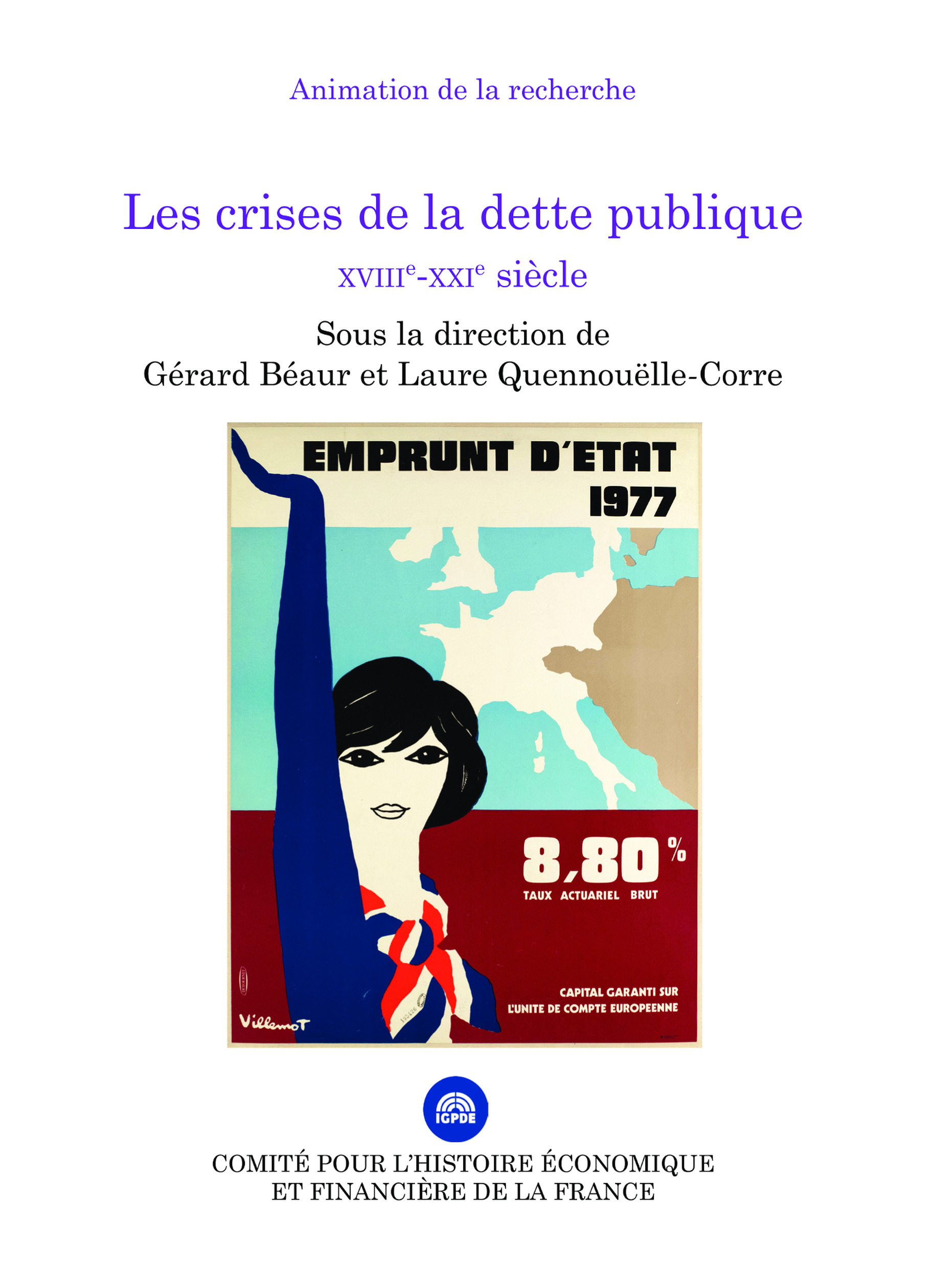 ebook cover of Les crises de la dette publique, by Gérard Béaur, Laure Quennouëlle-Corre