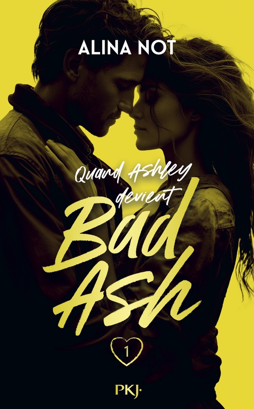Couverture ebook de Bad Ash -Tome 1, de Alina Not