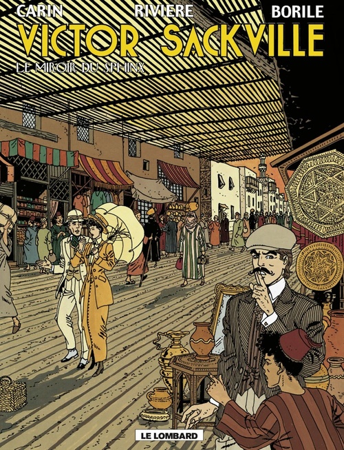 Couverture ebook de Victor Sackville - tome 3 - Le Miroir du Sphinx, de Borile/Riviere/Carin