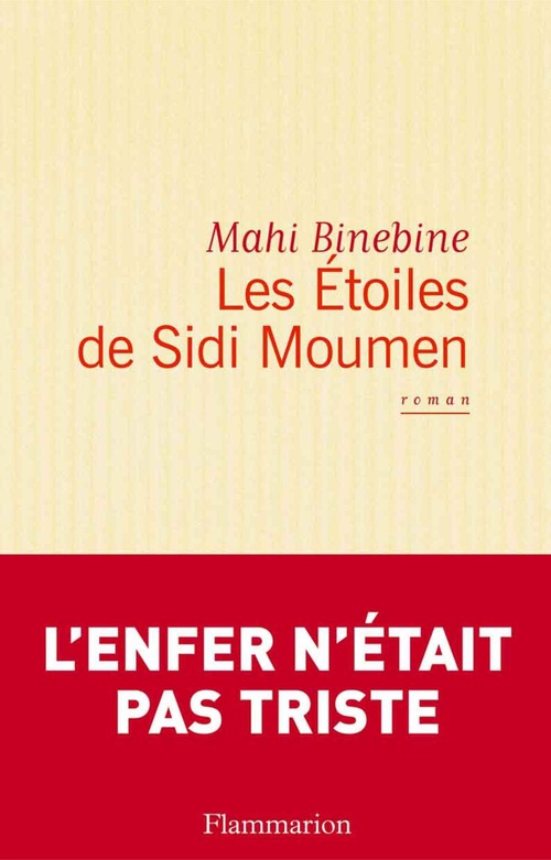 Couverture ebook de Les Étoiles de Sidi Moumen, de Mahi Binebine