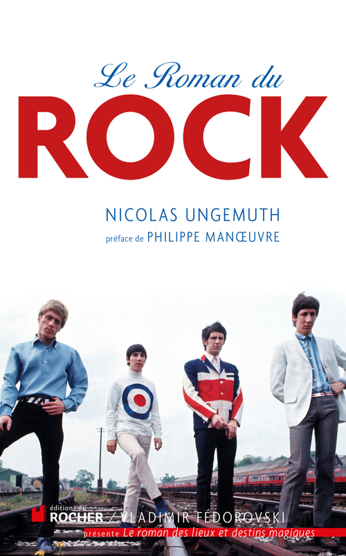 Couverture ebook de Le Roman du rock, de Nicolas Ungemuth