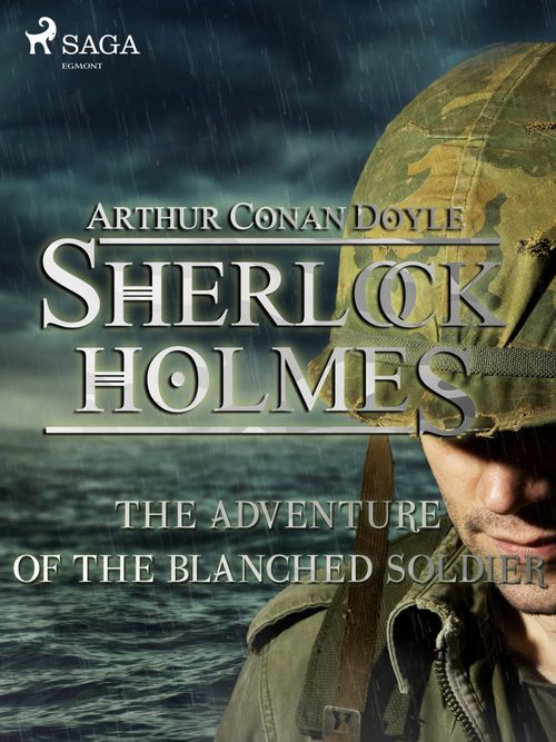ebook cover of The Adventure of the Blanched Soldier, by Arthur Conan Doyle