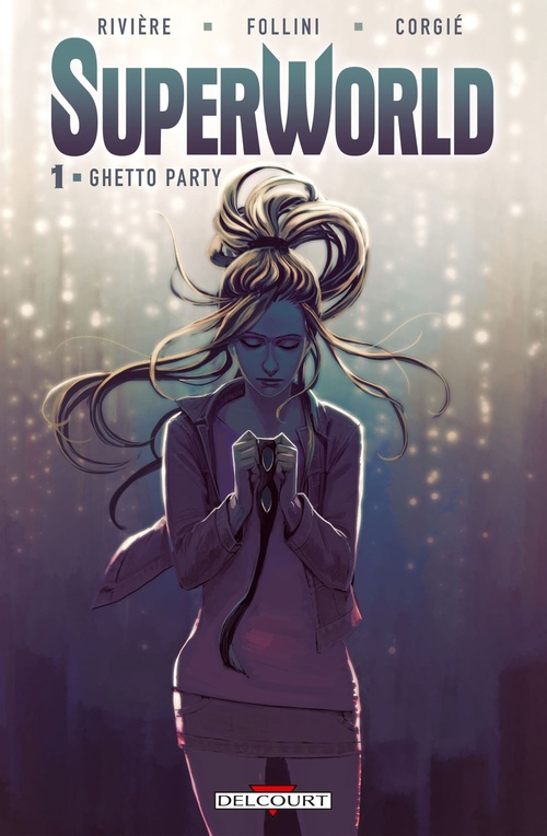 ebook cover of SuperWorld T01 - Ghetto Party, by Francesca Follini, Jean-Marc Rivière