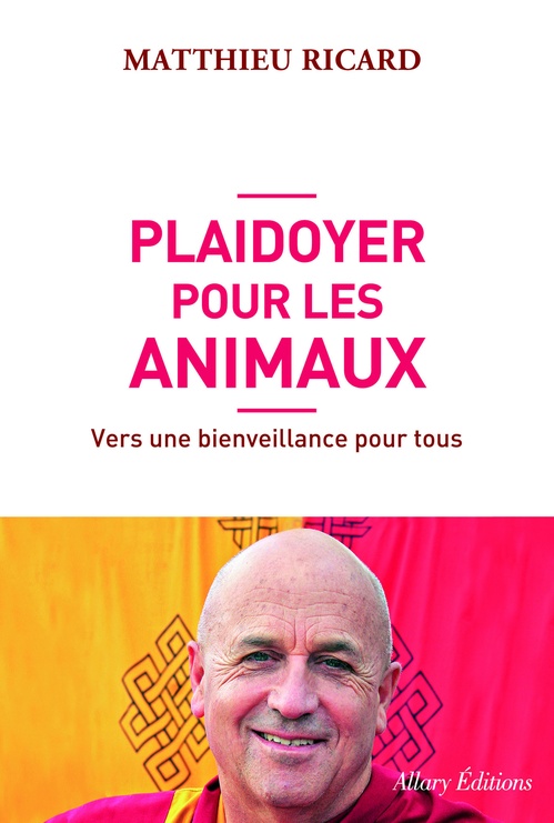 Couverture ebook de Plaidoyer pour les animaux, de Matthieu Ricard