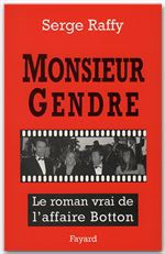 ebook cover of Monsieur Gendre, by Serge Raffy