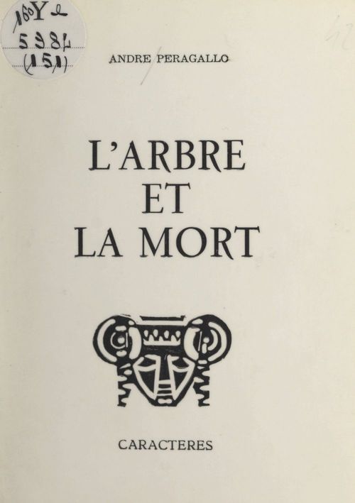 Couverture ebook de L'arbre et la mort, de Andre Peragallo