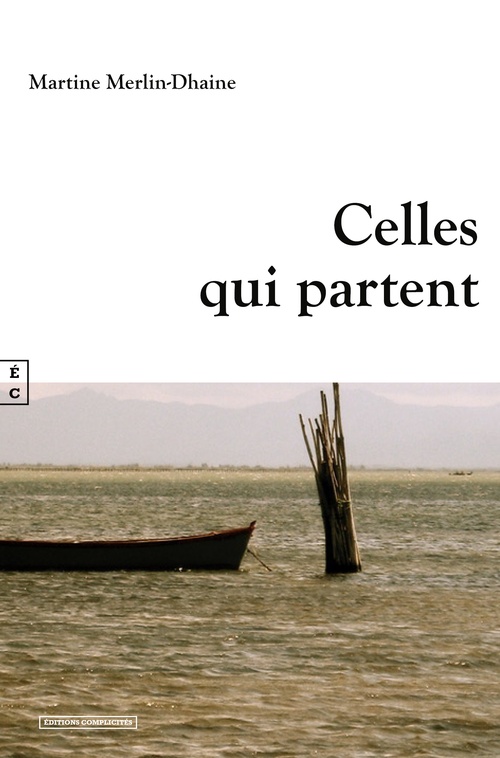 ebook cover of Celles qui partent, by Martine Merlin-Dhaine