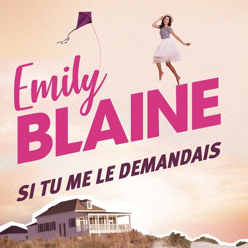 audiobook cover of Si tu me le demandais, by Emily Blaine