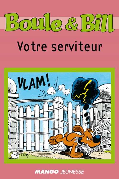 Couverture ebook de Boule et Bill - Votre serviteur, de Fanny Joly, Jean Roba
