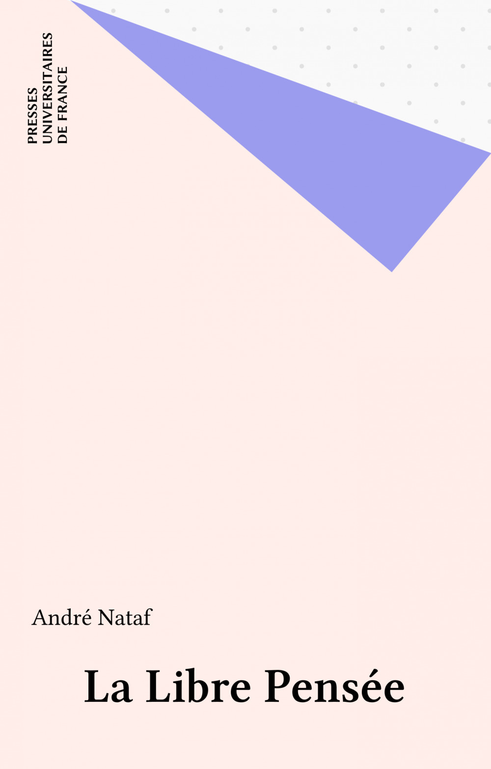 ebook cover of La Libre Pensée, by André Nataf