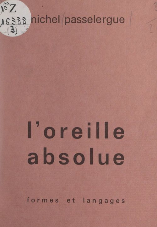 Couverture ebook de L'oreille absolue, de Michel Passelergue