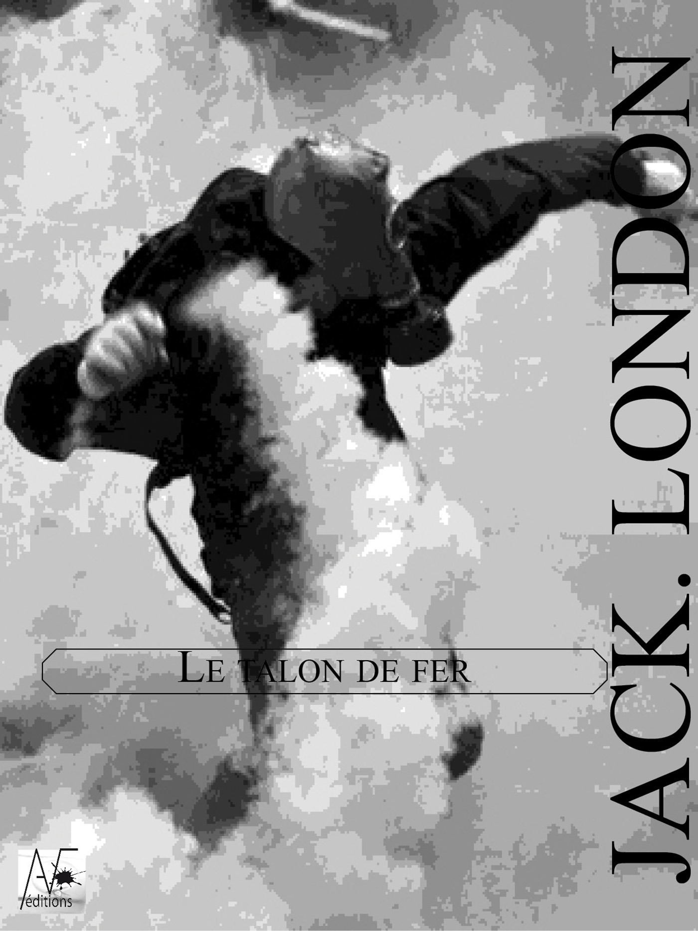ebook cover of Le Talon de fer, by Jack London