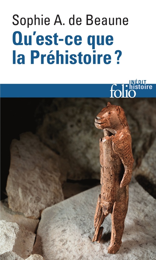 ebook cover of Qu'est-ce que la Préhistoire ?, by Sophie A. de Beaune