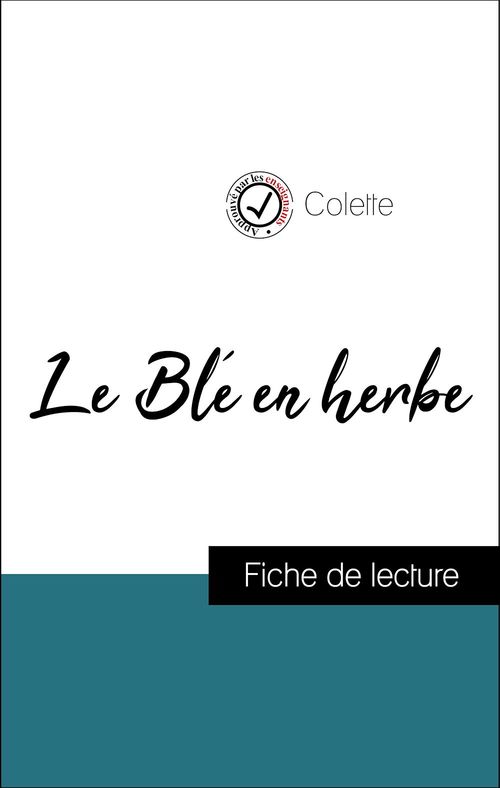 Couverture ebook de Le Blé en herbe de Colette (Fiche de lecture de référence), de Colette