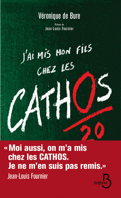 ebook cover of J'ai mis mon fils chez les cathos, by Véronique de Bure
