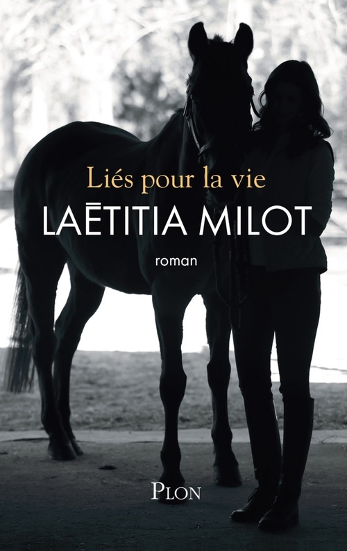 ebook cover of Liés pour la vie, by Laëtitia Milot