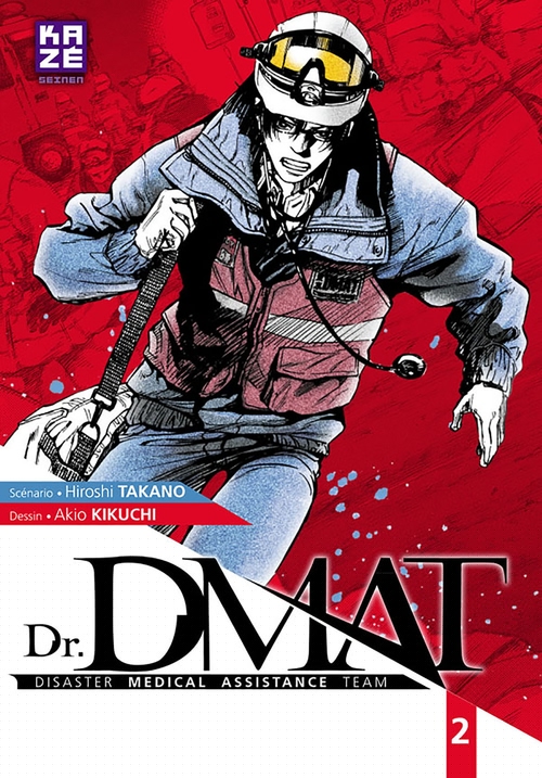 ebook cover of Dr DMAT - Disaster Medical Assistance Team T02, by Hiroshi Takano, Akio Kikuchi