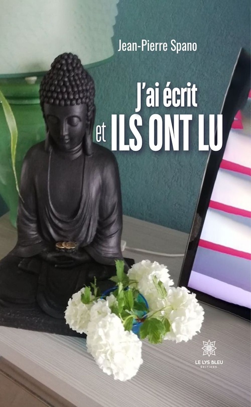 Couverture ebook de J'ai écrit et ils ont lu, de Jean-Pierre Spano