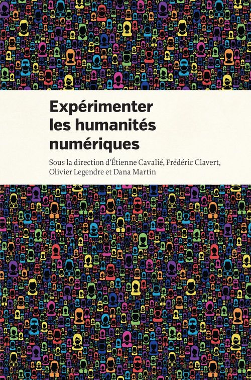ebook cover of Expérimenter les humanités numériques, by Collectif
