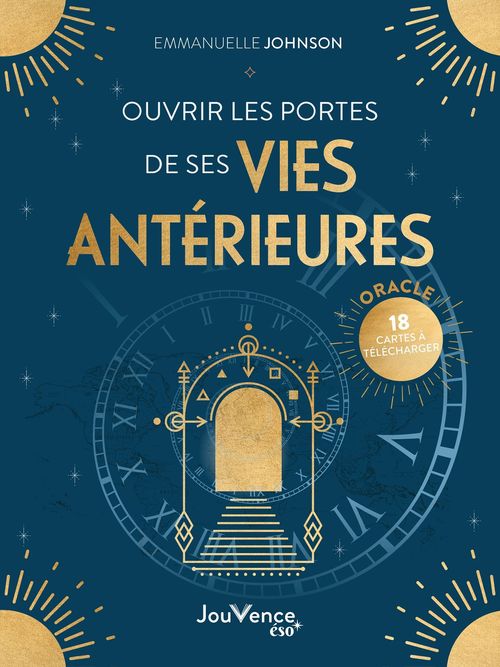 ebook cover of Ouvrir les portes de ses vies antérieures, by Emmanuelle Johnson