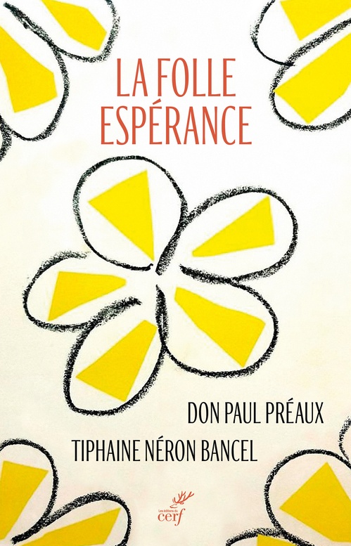 Couverture ebook de La folle espérance, de Tiphaine Neron Bancel, Paul Préaux