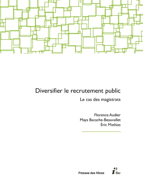 ebook cover of Diversifier le recrutement public, by Maya Bacache-Beauvallet, Eric Mathias, Florence Audier