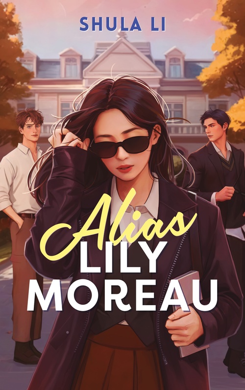 Couverture ebook de Alias Lily Moreau, de Shula Li
