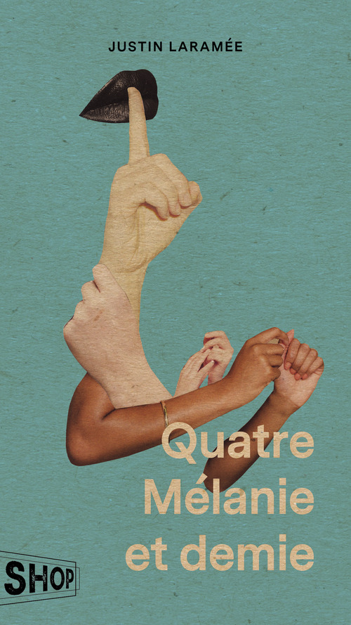 ebook cover of Quatre Mélanie et demie, by Laramee Justin