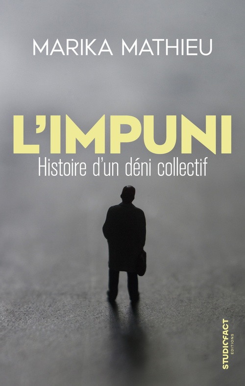 Couverture ebook de L'Impuni, de Marika MATHIEU