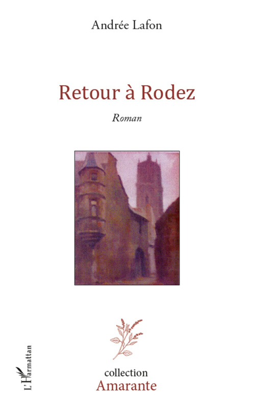 ebook cover of Retour à Rodez, by Andrée Lafon.