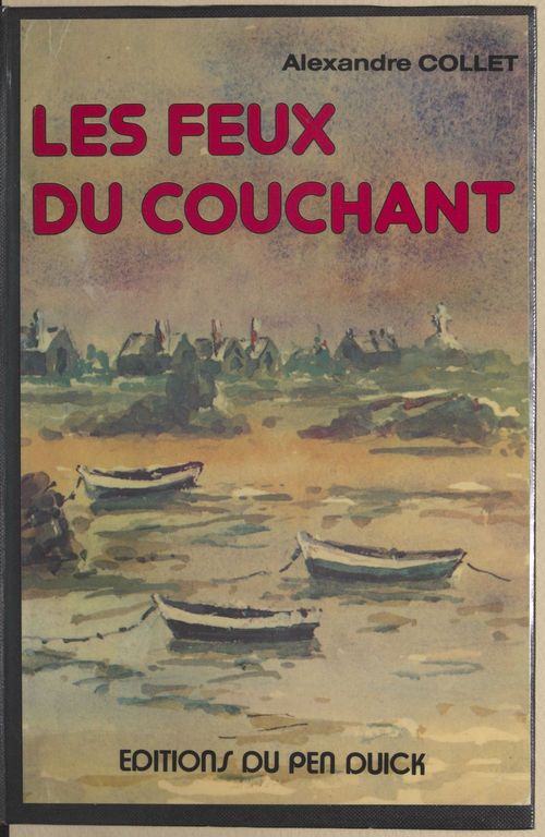 Couverture ebook de Les feux du couchant, de Alexandre Collet